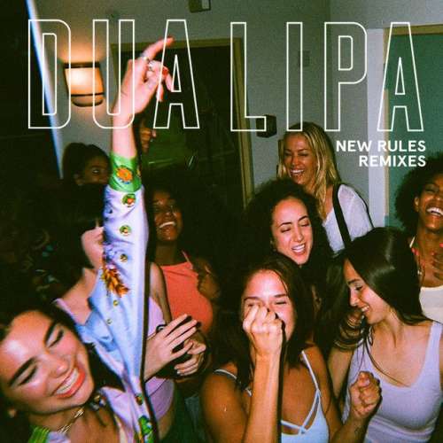 New Rules - MRK Club Mix